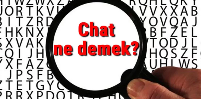 chat-nedir