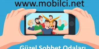 güzel sohbet odaları